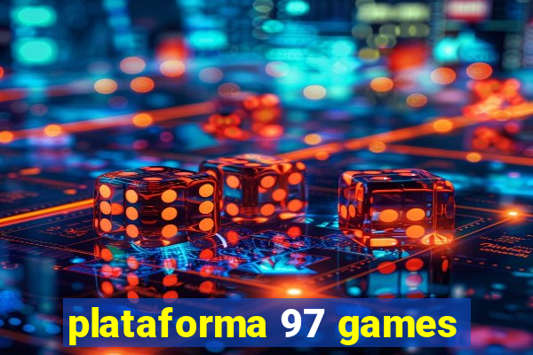 plataforma 97 games